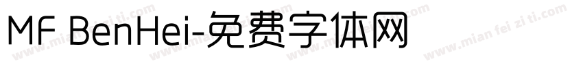 MF BenHei字体转换